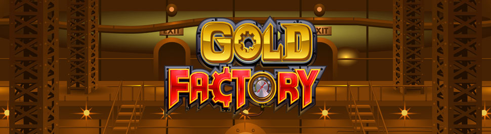 Gold Factory Online Slot Machine