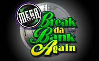 Mega Spins Break Da Bank Slots