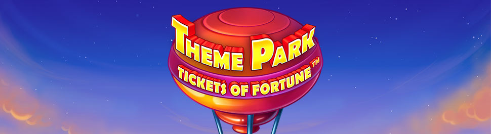 THEME PARK TICKETS OF FORTUNE Slot Game 