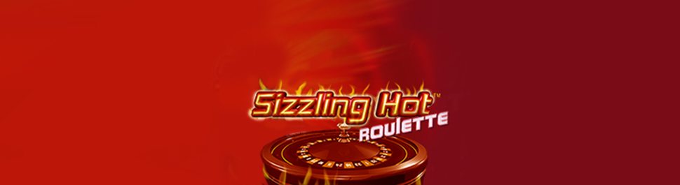 Sizzling Hot Roulette